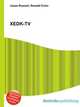 XEDK-TV, Jesse Russell,Ronald Cohn 