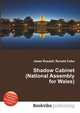 Shadow Cabinet (National Assembly for Wales), Jesse Russell,Ronald Cohn 