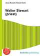 Walter Stewart (priest), Jesse Russell,Ronald Cohn 
