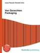 Van Genechten Packaging, Jesse Russell,Ronald Cohn 