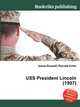 USS President Lincoln (1907), Jesse Russell,Ronald Cohn 