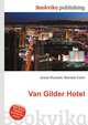 Van Gilder Hotel, Jesse Russell,Ronald Cohn 