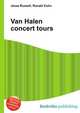 Van Halen concert tours, Jesse Russell,Ronald Cohn 