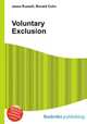 Voluntary Exclusion, Jesse Russell,Ronald Cohn 