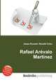 Rafael Arevalo Martinez, Jesse Russell,Ronald Cohn 