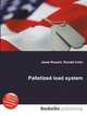 Palletized load system, Jesse Russell,Ronald Cohn 