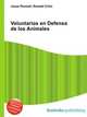 Voluntarios en Defensa de los Animales, Jesse Russell,Ronald Cohn 