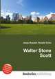 Walter Stone Scott, Jesse Russell,Ronald Cohn 