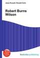 Robert Burns Wilson, Jesse Russell,Ronald Cohn 