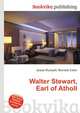 Walter Stewart, Earl of Atholl, Jesse Russell,Ronald Cohn 