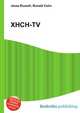 XHCH-TV, Jesse Russell,Ronald Cohn 