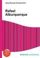 Rafael Alburquerque, Jesse Russell,Ronald Cohn 