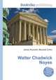 Walter Chadwick Noyes, Jesse Russell,Ronald Cohn 
