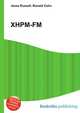 XHPM-FM, Jesse Russell,Ronald Cohn 