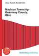Madison Township, Guernsey County, Ohio, Jesse Russell,Ronald Cohn 
