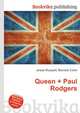 Queen + Paul Rodgers, Jesse Russell,Ronald Cohn 