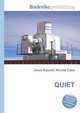 QUIET, Jesse Russell,Ronald Cohn 