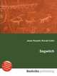Sagwitch, Jesse Russell,Ronald Cohn 