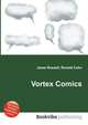 Vortex Comics, Jesse Russell,Ronald Cohn 