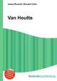 Van Houtte, Jesse Russell,Ronald Cohn 