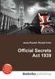 Official Secrets Act 1939, Jesse Russell,Ronald Cohn 