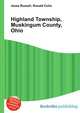 Highland Township, Muskingum County, Ohio, Jesse Russell,Ronald Cohn 