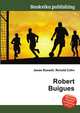 Robert Buigues, Jesse Russell,Ronald Cohn 