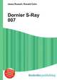 Dornier S-Ray 007, Jesse Russell,Ronald Cohn 