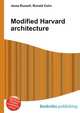 Modified Harvard architecture, Jesse Russell,Ronald Cohn 