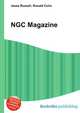NGC Magazine, Jesse Russell,Ronald Cohn 