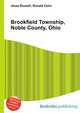 Brookfield Township, Noble County, Ohio, Jesse Russell,Ronald Cohn 