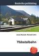 Ybbstalbahn, Jesse Russell,Ronald Cohn 