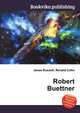 Robert Buettner, Jesse Russell,Ronald Cohn 