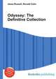 Odyssey: The Definitive Collection, Jesse Russell,Ronald Cohn 