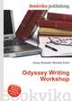 Odyssey Writing Workshop, Jesse Russell,Ronald Cohn 