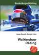 Walkinshaw Racing, Jesse Russell,Ronald Cohn 