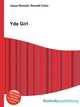 Yde Girl, Jesse Russell,Ronald Cohn 