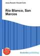 R?o Blanco, San Marcos, Jesse Russell,Ronald Cohn 
