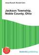 Jackson Township, Noble County, Ohio, Jesse Russell,Ronald Cohn 