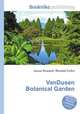 VanDusen Botanical Garden, Jesse Russell,Ronald Cohn 