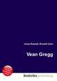 Vean Gregg, Jesse Russell,Ronald Cohn 
