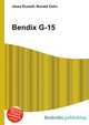 Bendix G-15, Jesse Russell,Ronald Cohn 
