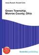Green Township, Monroe County, Ohio, Jesse Russell,Ronald Cohn 