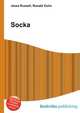 Socka, Jesse Russell,Ronald Cohn 