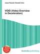 VOID (Video Overview in Deceleration), Jesse Russell,Ronald Cohn 