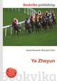 Ye Zheyun, Jesse Russell,Ronald Cohn 