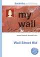 Wall Street Kid, Jesse Russell,Ronald Cohn 