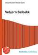 Vebjorn Selbekk, Jesse Russell,Ronald Cohn 