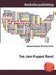 Toe Jam Puppet Band, Jesse Russell,Ronald Cohn 
