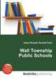 Wall Township Public Schools, Jesse Russell,Ronald Cohn 